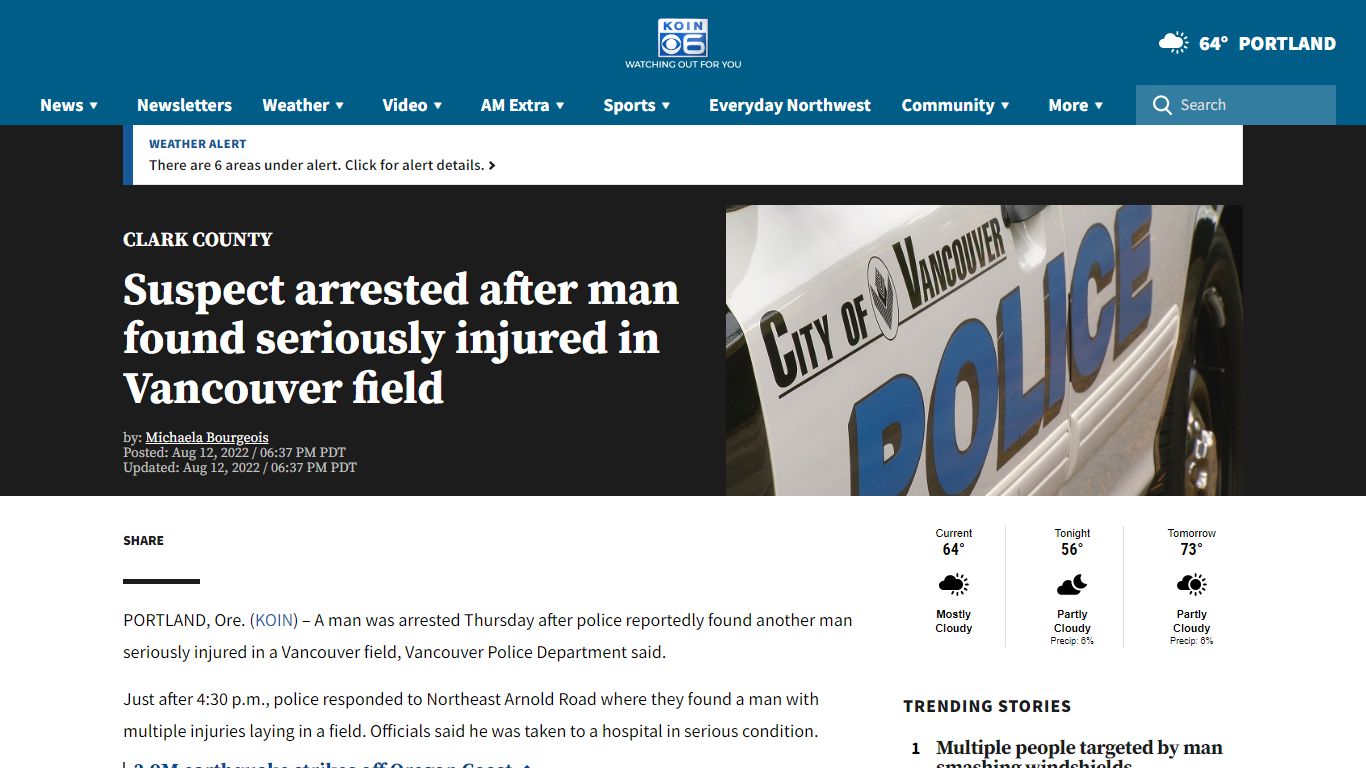 Man found seriously injured in Vancouver field; 1 arrested